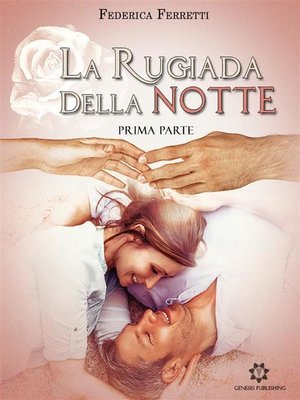 cover image of La Rugiada della Notte